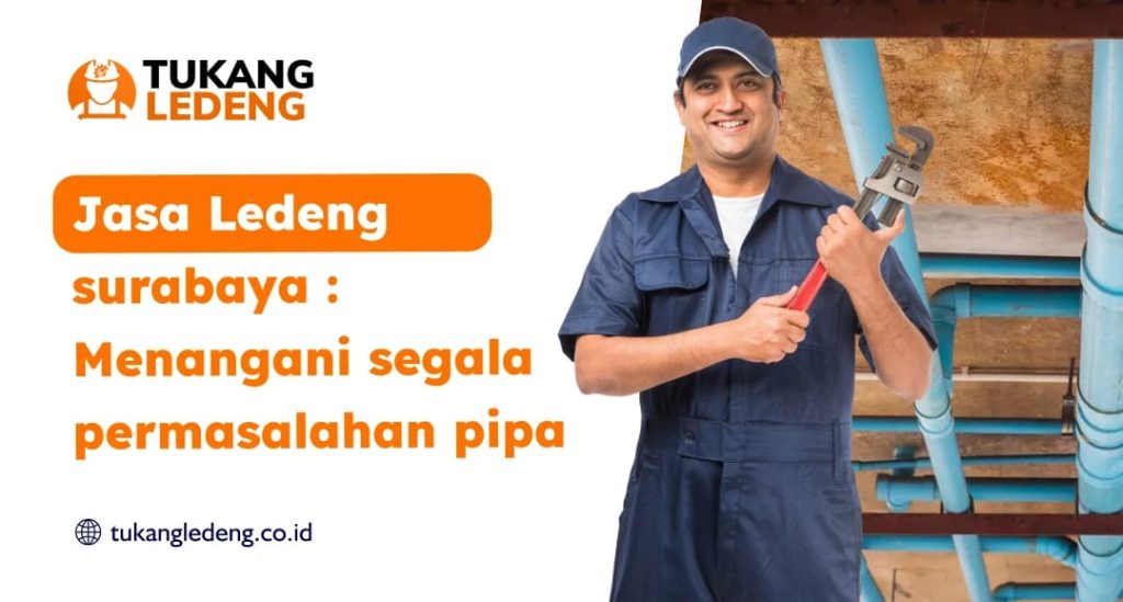 Jasa Ledeng Surabaya