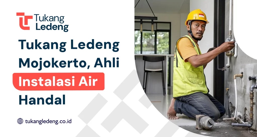 Tukang Ledeng Mojokerto, Ahli Instalasi Air Handal