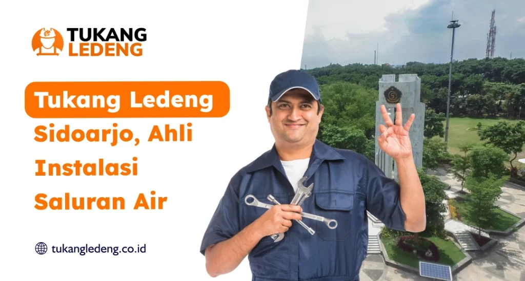 Tukang Ledeng Sidoarjo, Ahli Instalasi Saluran Air