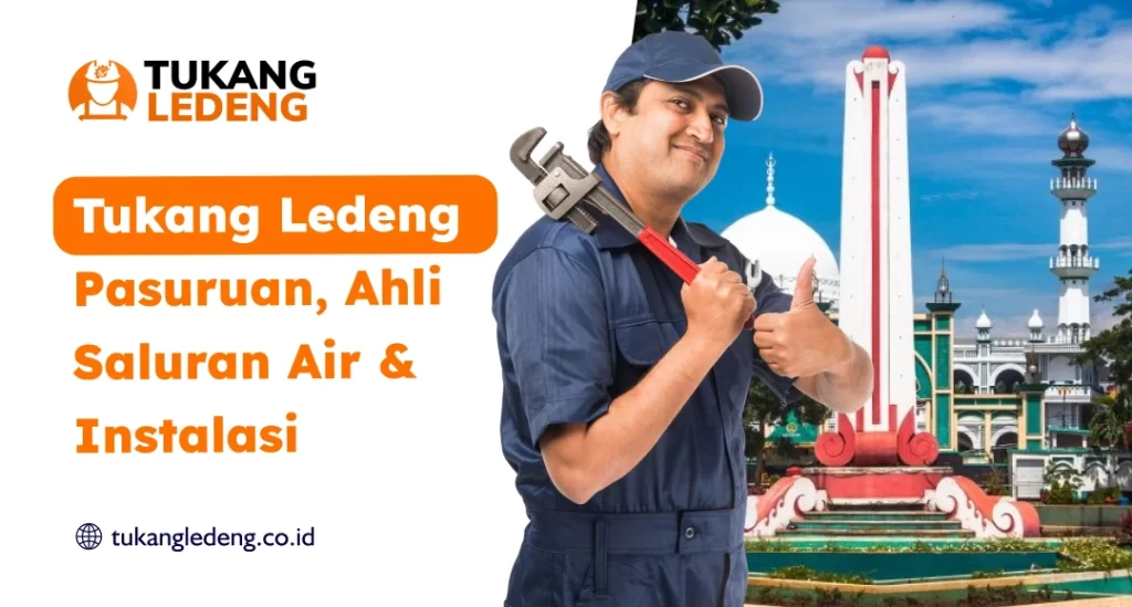 Tukang Ledeng Pasuruan, Ahli Saluran Air & Instalasi