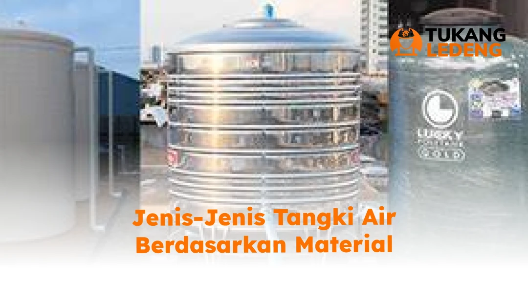 Jenis-jenis Tangki Air Berdasarkan Material