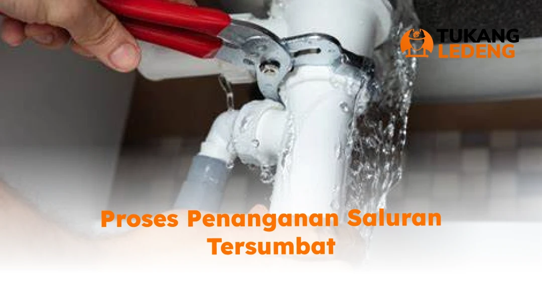 Proses Penanganan Saluran Tersumbat oleh Jasa Saluran Mampet Jombang