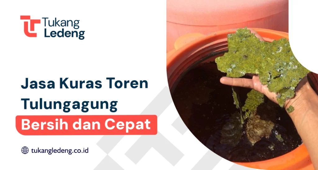 Jasa Kuras Toren Tulungagung Bersih dan Cepat