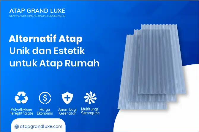 Alternatif Atap Unik dan Estetik untuk atap Rumah