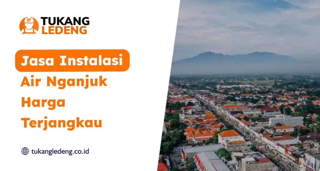 Jasa Instalasi Air Nganjuk Harga Terjangkau