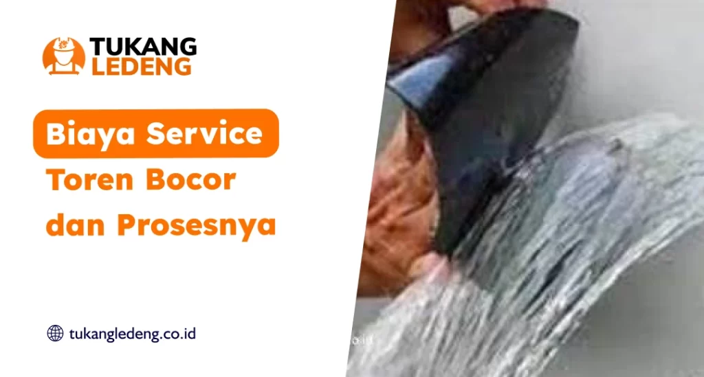 Biaya Service Toren Bocor dan Prosesnya