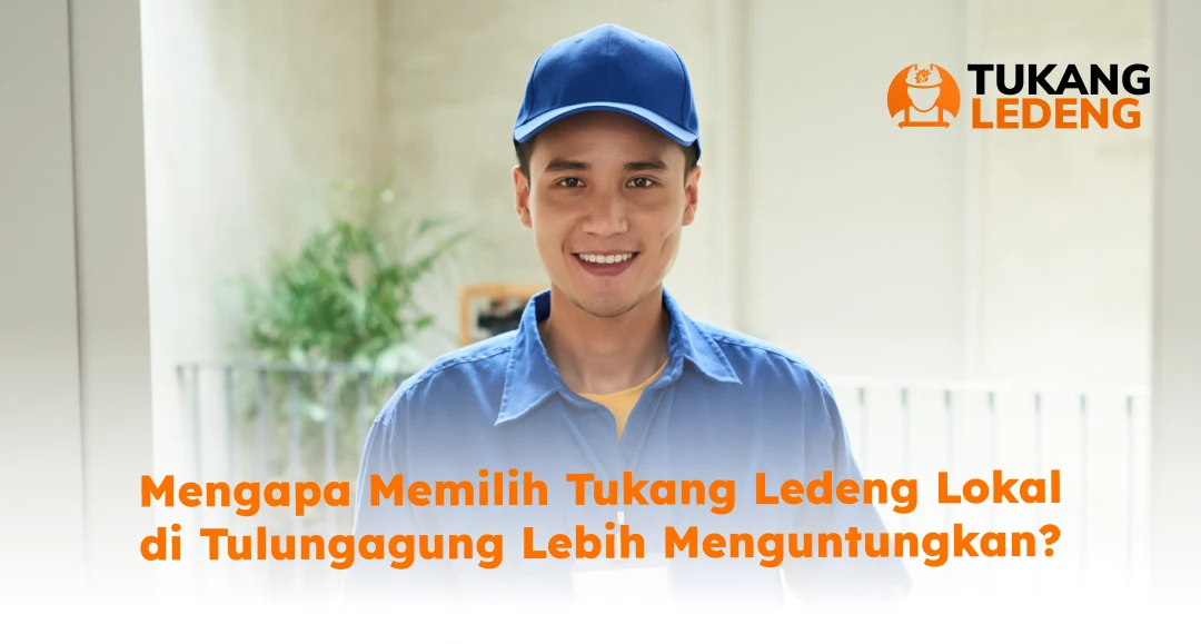 Mengapa Memilih Tukang Ledeng Lokal di Tulungagung Lebih Menguntungkan