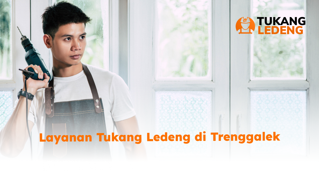 Layanan Tukang Ledeng di Trenggalek