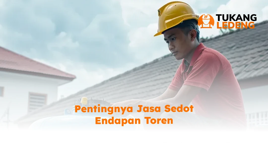 Pentingnya Jasa Sedot Endapan Toren