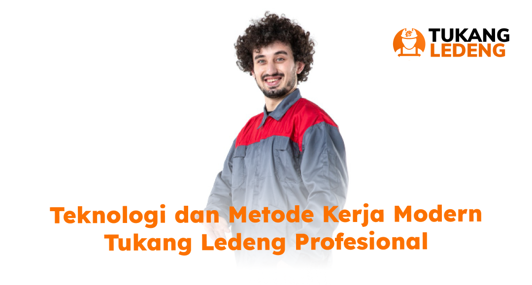 Teknologi dan Metode Kerja Modern Tukang Ledeng Profesional