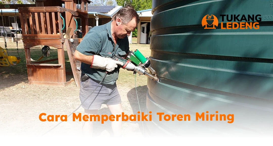 Pakai Jasa Tukang Ledeng Untuk Perbaiki Toren