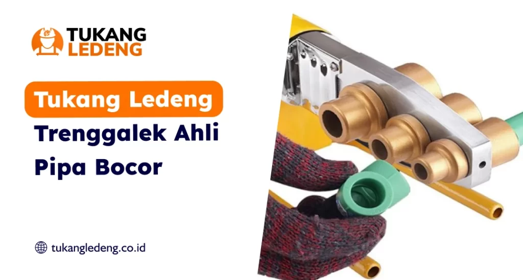 Tukang Ledeng Trenggalek