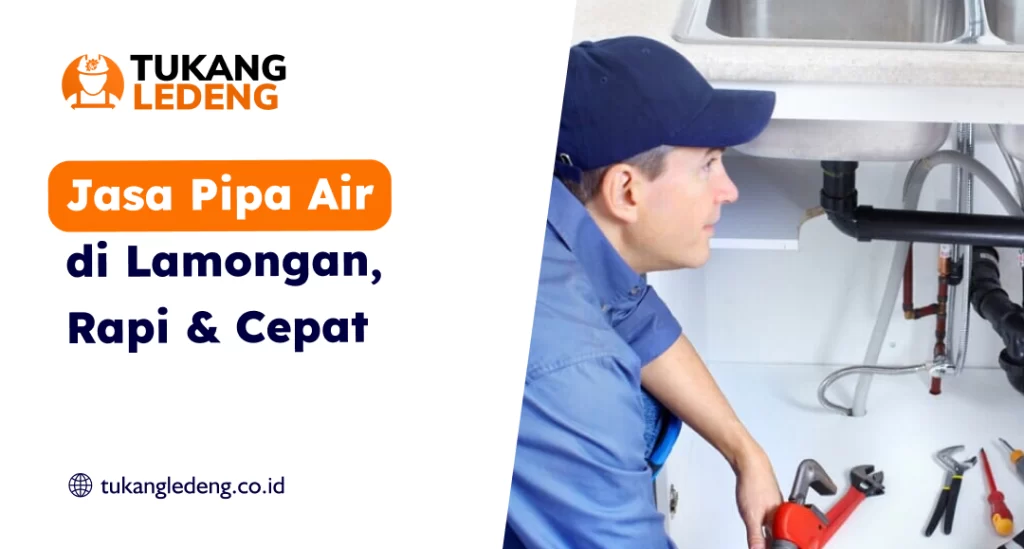 Jasa Pipa Air Di Lamongan