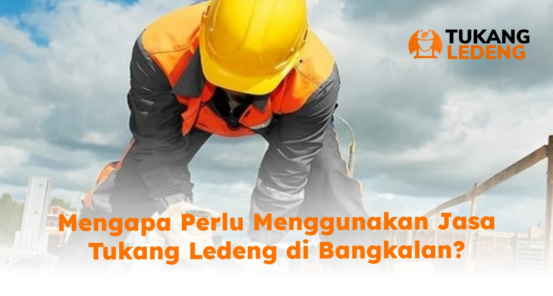 Mengapa Perlu Menggunakan Jasa Tukang Ledeng di Bangkalan?