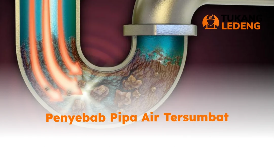 Penyebab Pipa Air Tersumbat
