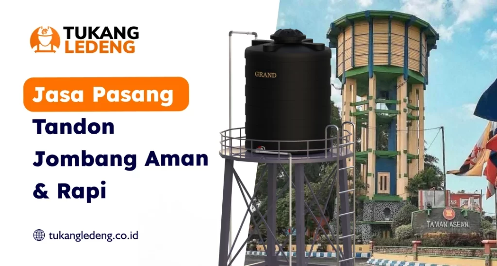 Jasa Pasang Tandon Jombang Aman & Rapi