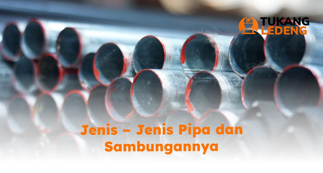 Jenis – Jenis Pipa Dan Sambungannya