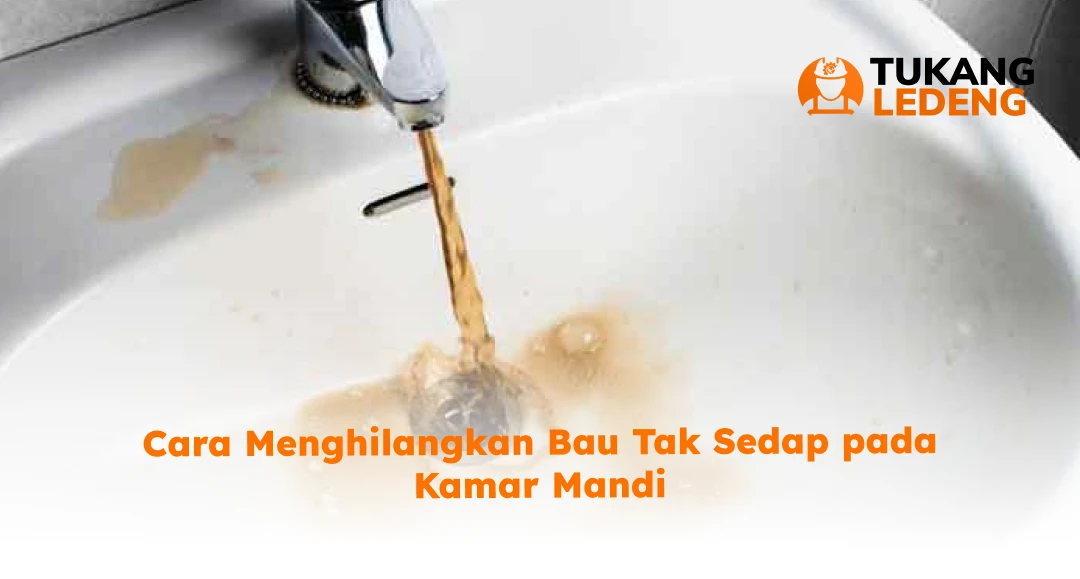 Cara Menghilangkan Bau Tak Sedap pada Kamar Mandi