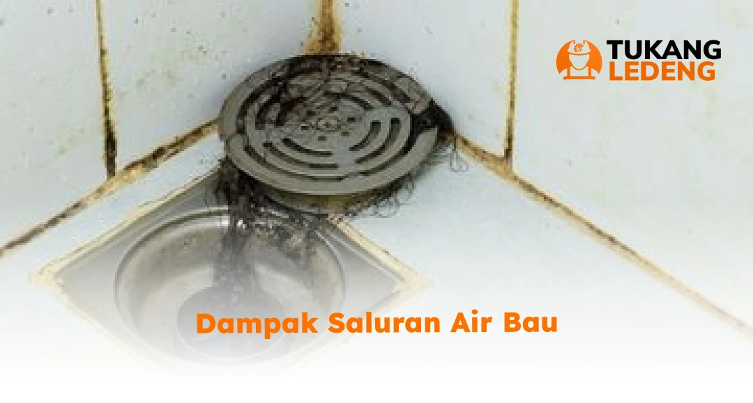 Dampak Saluran Air Bau