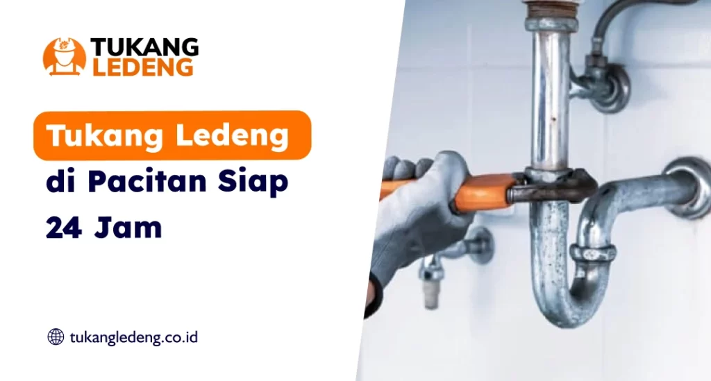 Tukang Ledeng di Pacitan