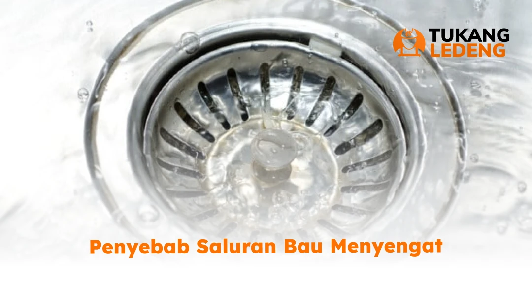 Penyebab Saluran Bau Menyengat