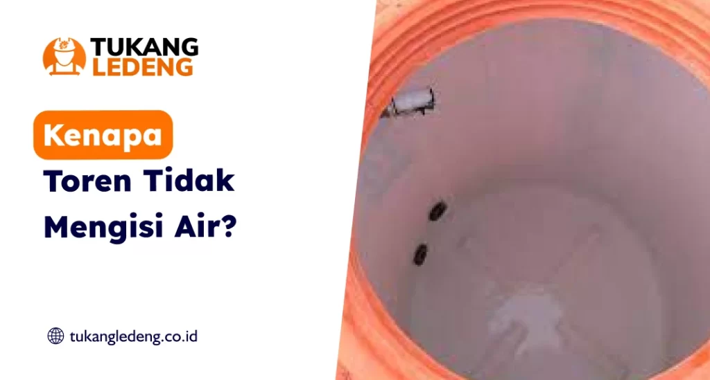 Kenapa Toren Tidak Mengisi Air