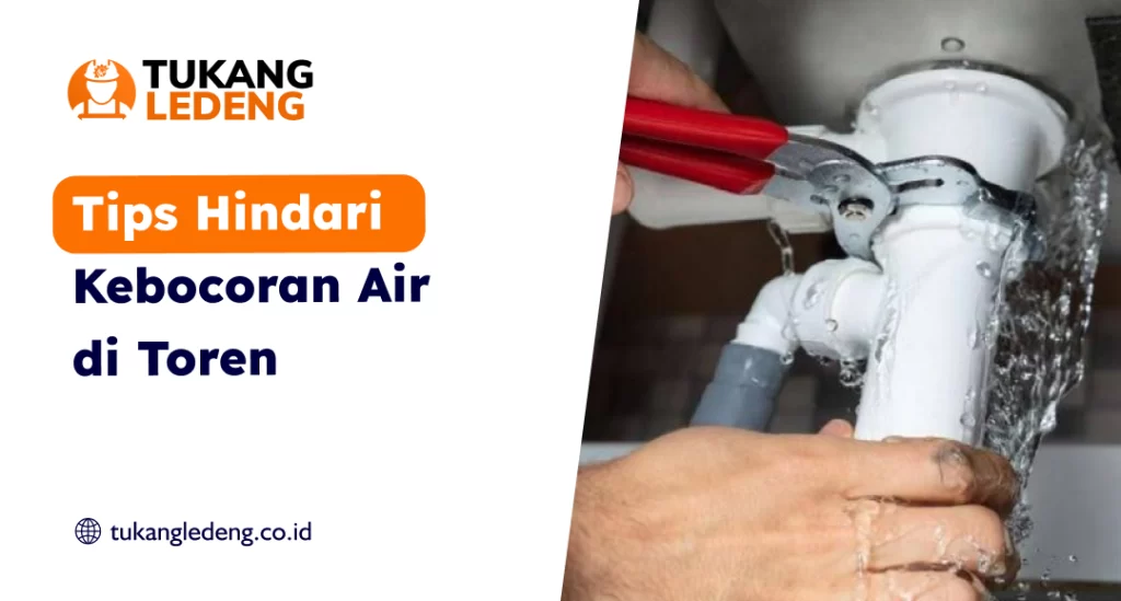 Tips Hindari Kebocoran Air di Toren