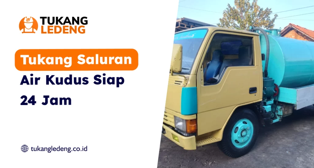 Tukang Saluran Air Kudus Siap 24 Jam