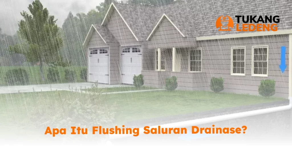 Apa Itu Flushing Saluran Drainase?