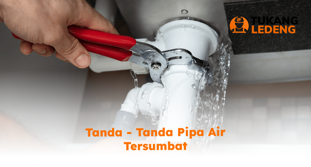 1. Tanda - Tanda Pipa Air Tersumbat