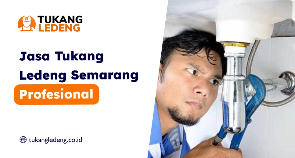 Jasa Tukang Ledeng Semarang Profesional