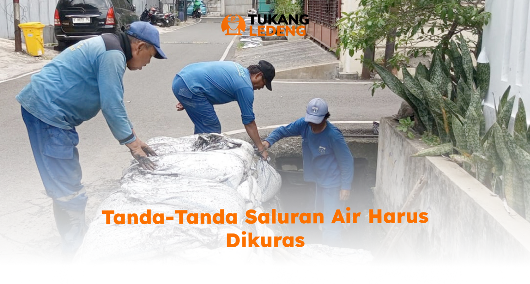 Tanda-Tanda Saluran Air Harus Dikuras