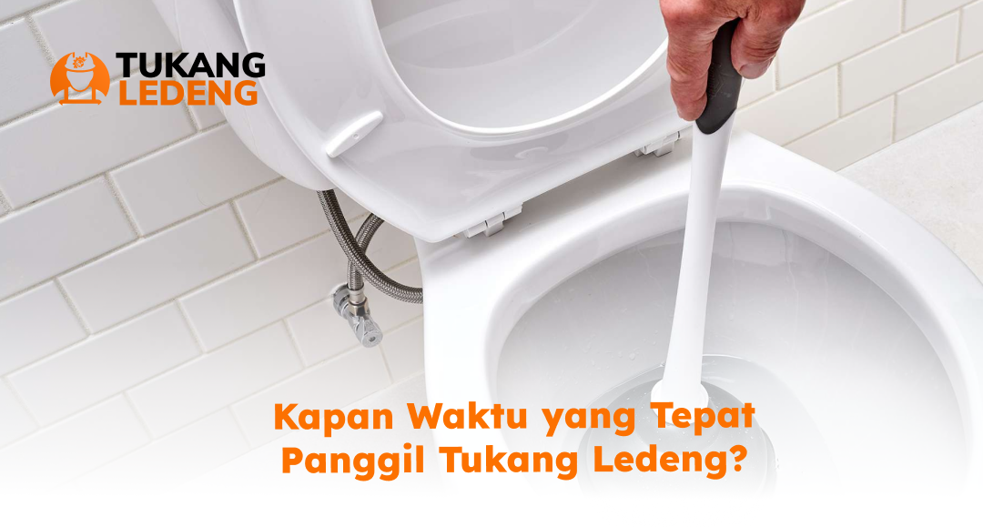 Kapan Waktu yang Tepat Panggil Tukang Ledeng