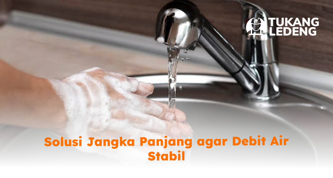solusi_jangka_panjang_agar_debit_air_stabil