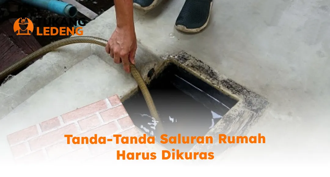 tanda_tanda_saluran_rumah_harus_dikuras_1x