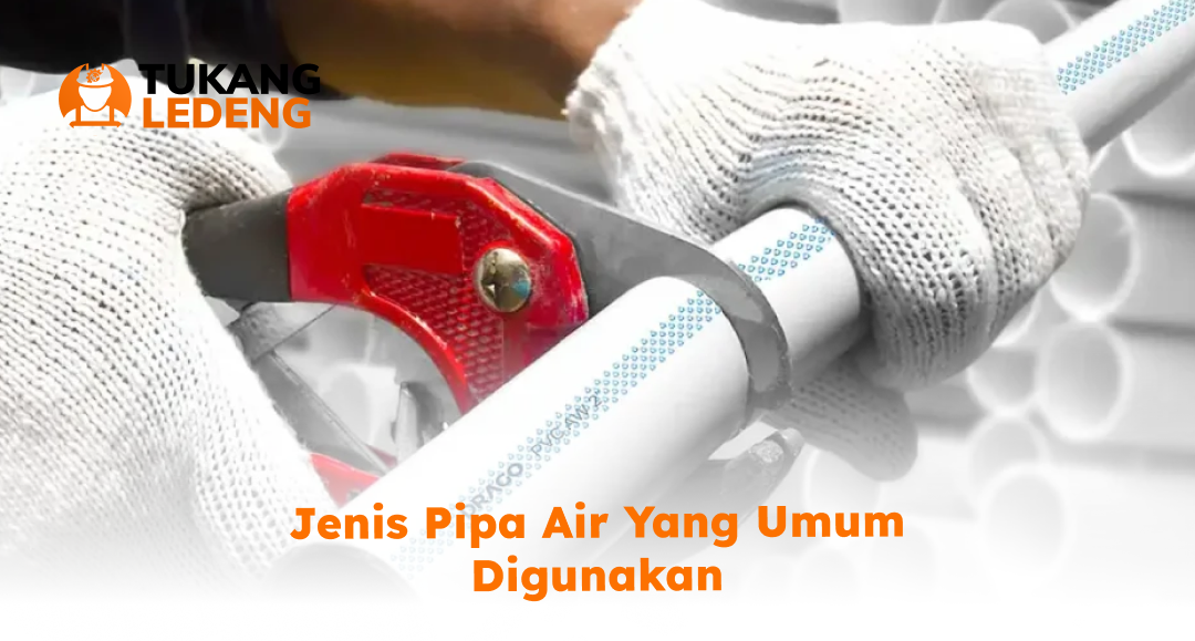 jenis_pipa_air_yang_umum_digunakan_