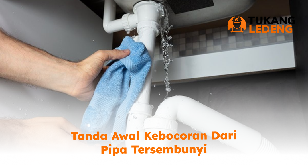 tanda_awal_kebocoran_dari_pipa_tersembunyi