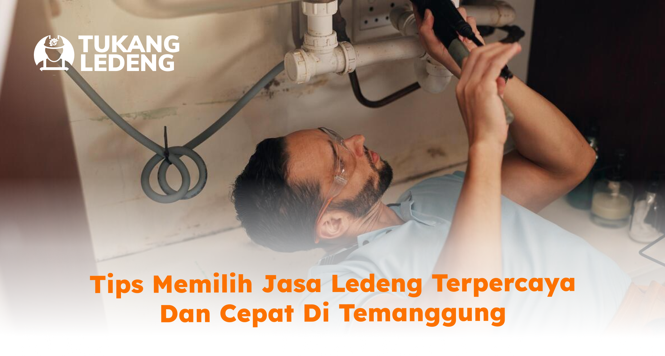 tips_memilih_jasa_ledeng_terpercaya_dan_cepat_di_temanggung