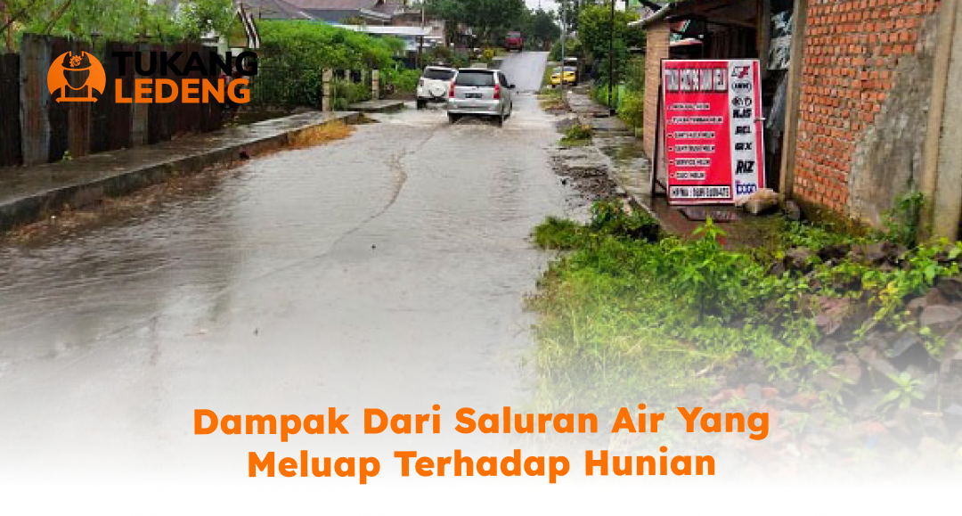 dampak_dari_saluran_air_yang_meluap_terhadap_hunian