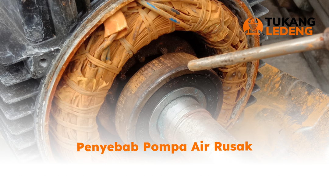 penyebab_pompa_air_rusak