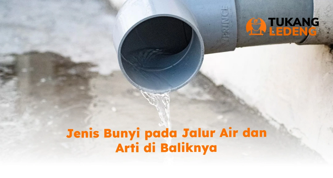 Jenis Bunyi pada Jalur Air dan Arti di Baliknya