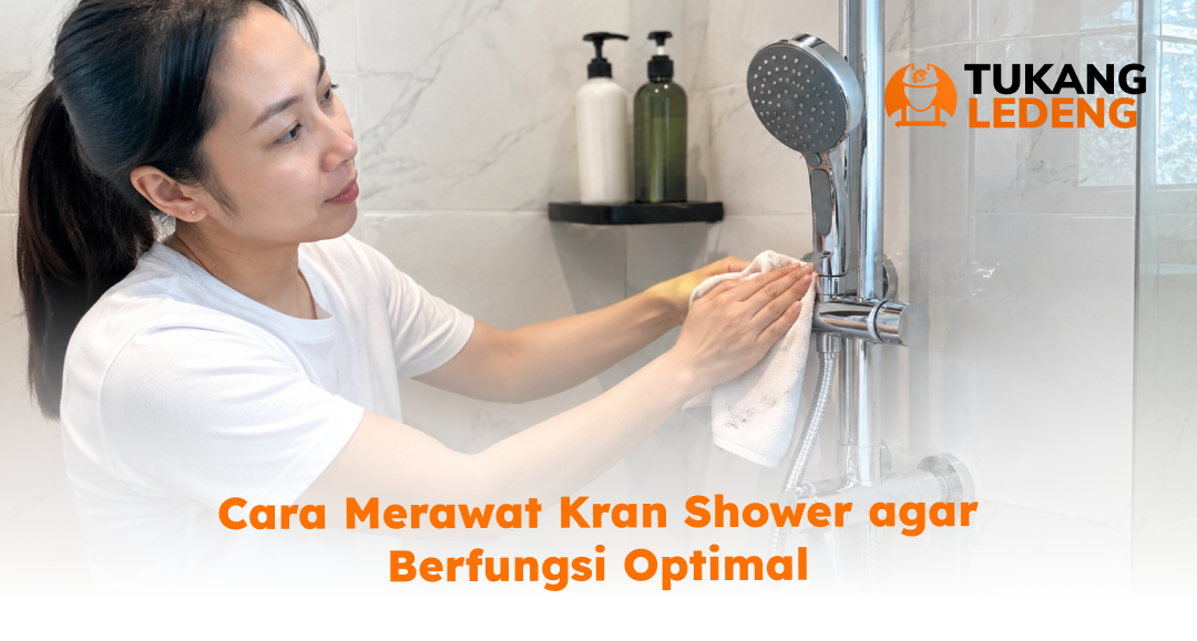 cara_merawat_kran_shower_agar_berfungsi_optimal