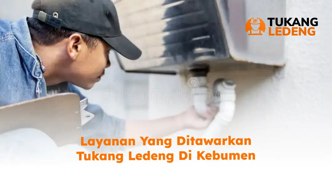 layanan_yang_ditawarkan_tukang_ledeng_di_kebumen_1x