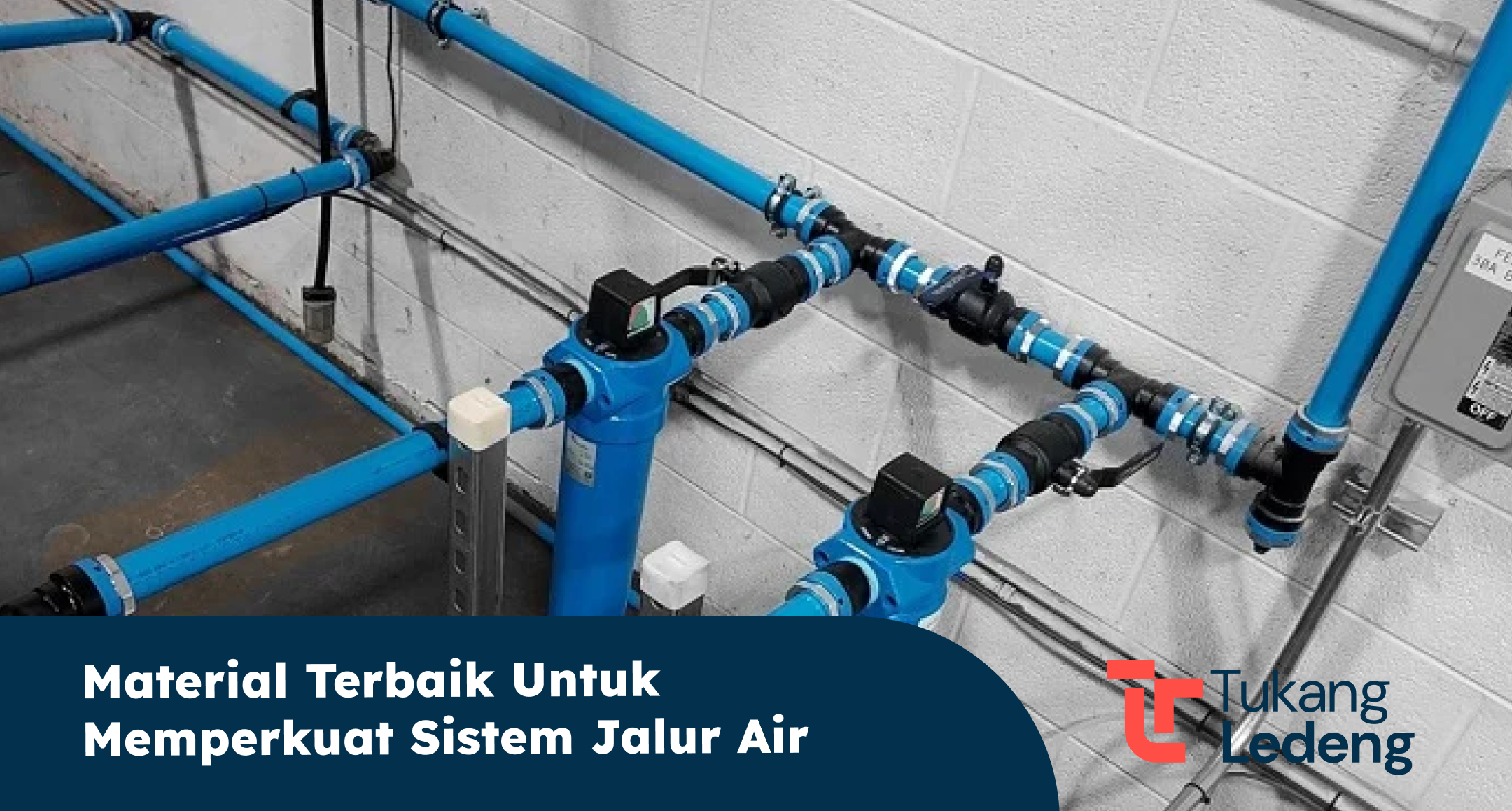 material_terbaik_untuk_memperkuat_sistem_jalur_air