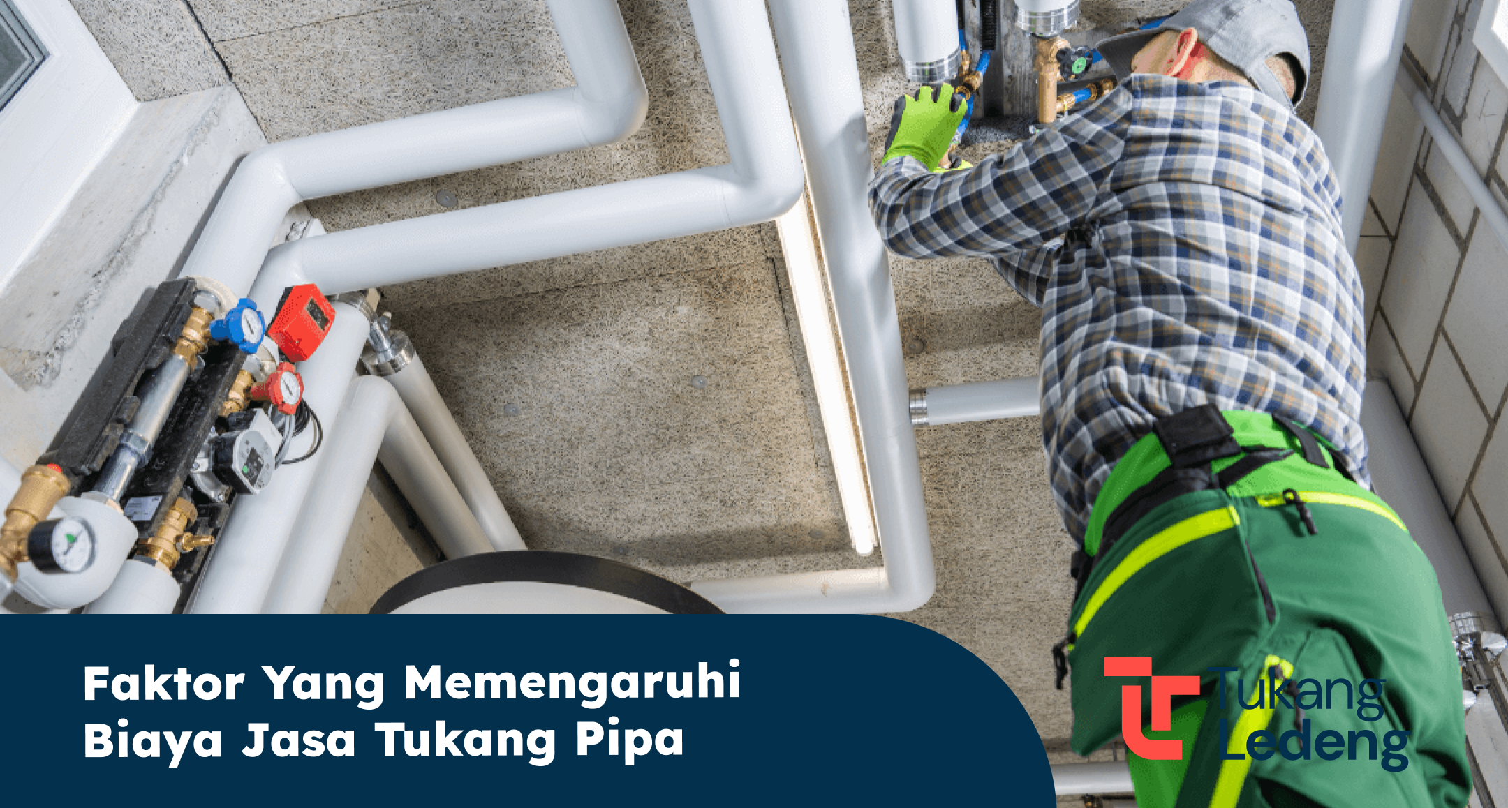 faktor_yang_memengaruhi_biaya_jasa_tukang_pipa