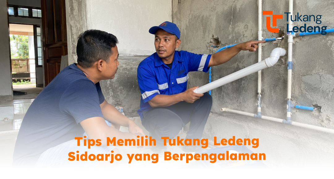 tips_memilih_tukang_ledeng_sidoarjo_yang_berpengalaman_1x