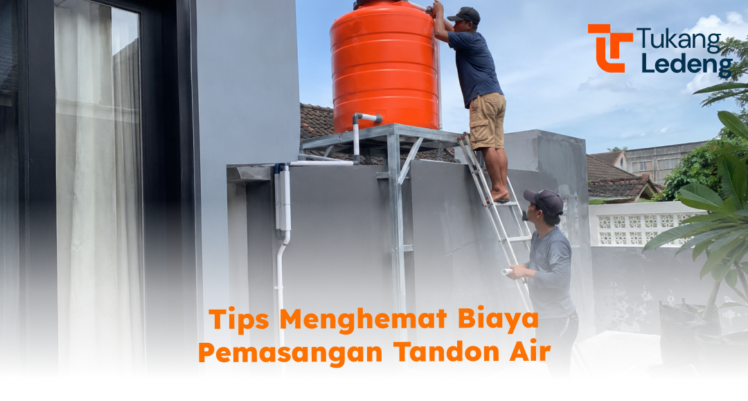 tips_menghemat_biaya_pemasangan_tandon_air_1x