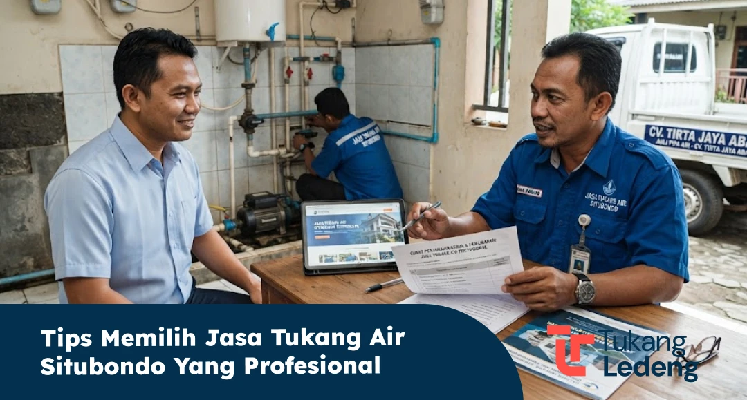 Tips Memilih Jasa Tukang Air Situbondo yang Profesional