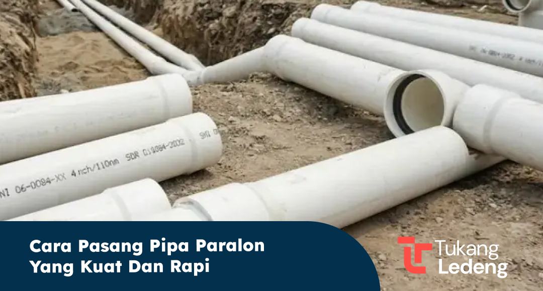 cara_pasang_pipa_paralon_yang_kuat_dan_rapi_1x