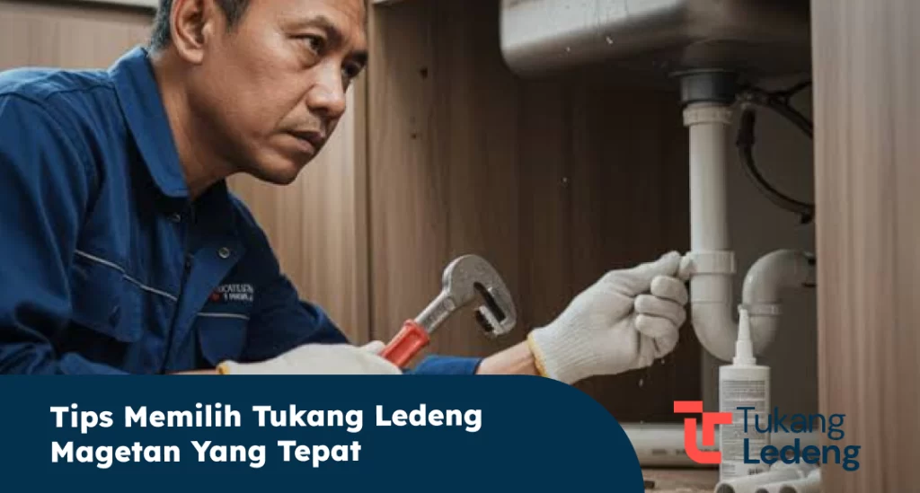 Tips Memilih Tukang Ledeng Magetan yang Tepat